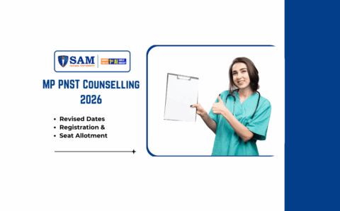 MP PNST Counselling 2026 Revised Dates, Registration & Seat Allotment