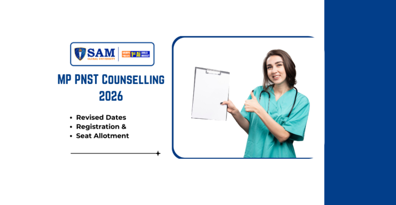 MP PNST Counselling 2026 Revised Dates, Registration & Seat Allotment