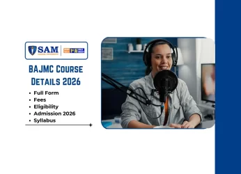 BAJMC Full Form, Course Fees, Eligibility, Admission 2026, Syllabus, Best Colleges in Bhopal & Career Scope