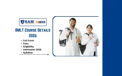 BMLT Course Details 2026 Full Form, Course Fees, Eligibility, Admission 2026, Syllabus, Best Colleges in Bhopal & Career Scope