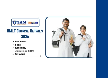 BMLT Course Details 2026 Full Form, Course Fees, Eligibility, Admission 2026, Syllabus, Best Colleges in Bhopal & Career Scope