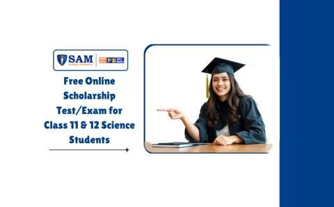 Free Online Scholarship TestExam for Class 11 & 12 Science Students