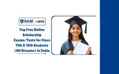Top 10 Best Free Online Scholarship ExamsTests for Class 11th & 12th Students (All Streams) in India