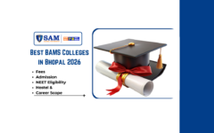 Top 5 BAMS Colleges in Bhopal 2026