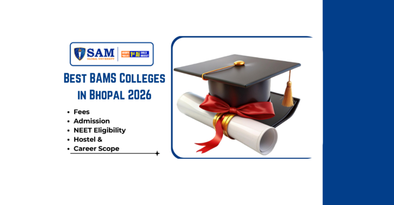Top 5 BAMS Colleges in Bhopal 2026