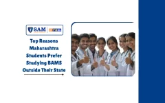 Top Reasons Maharashtra Students Prefer Studying BAMS Outside Their State
