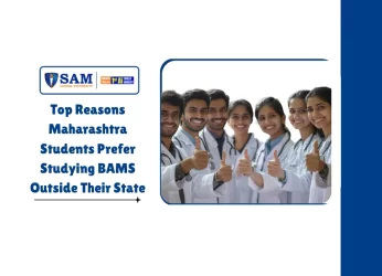 Top Reasons Maharashtra Students Prefer Studying BAMS Outside Their State