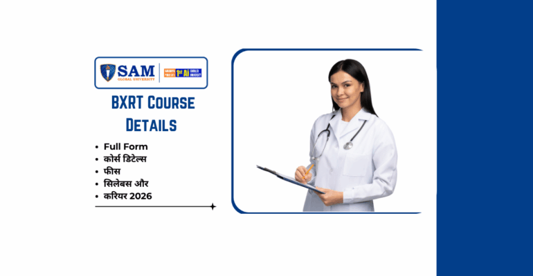 BXRT क्या है Full Form, कोर्स डिटेल्स, फीस, सिलेबस और करियर 2026