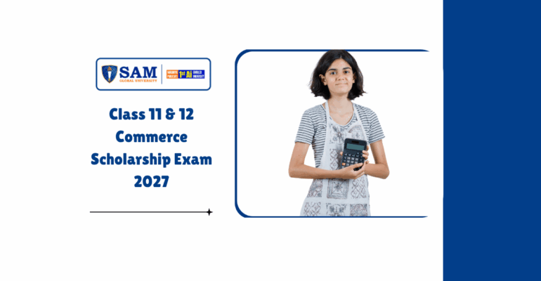Class 11 & 12 Commerce Scholarship Exam 2027