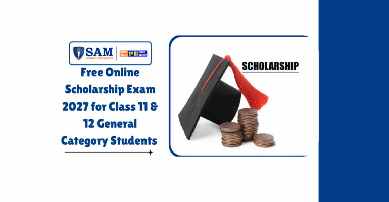 Free Online Scholarship Exam 2027 for Class 11 & 12 General Category Students
