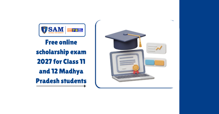 Free online scholarship exam 2027 for Class 11 and 12 Madhya Pradesh students