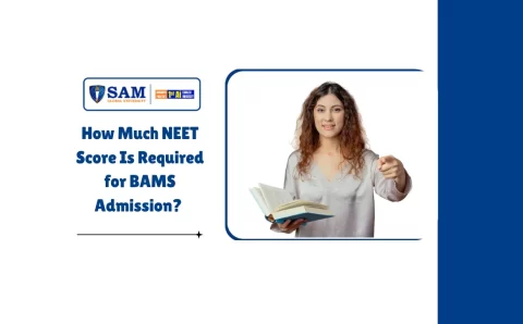How Much NEET Score Is Required for BAMS Admission